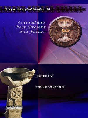 cover image of Coronations Past, Present and Future